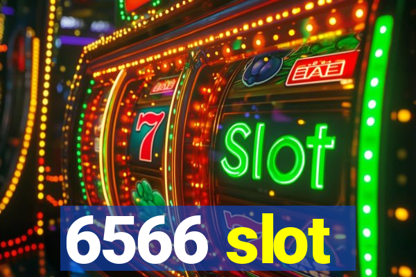 6566 slot